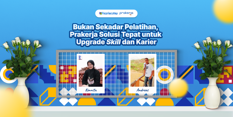 Pelatihan Prakerja, Solusi Upgrade Skill Untuk Karir Yang Lebih Baik ...