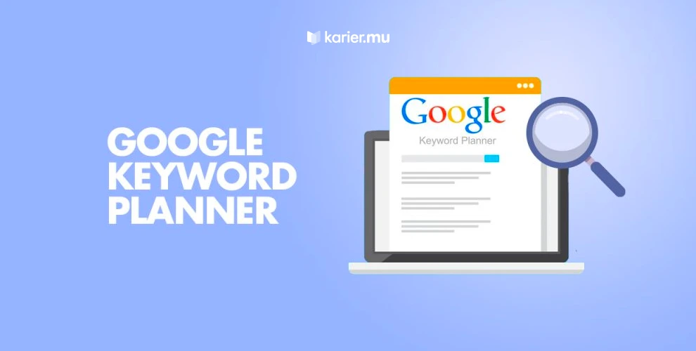 Tools Google Keyword Planner