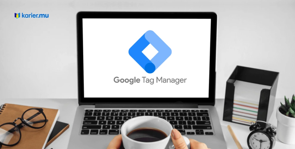 Tools Google Tag Manager