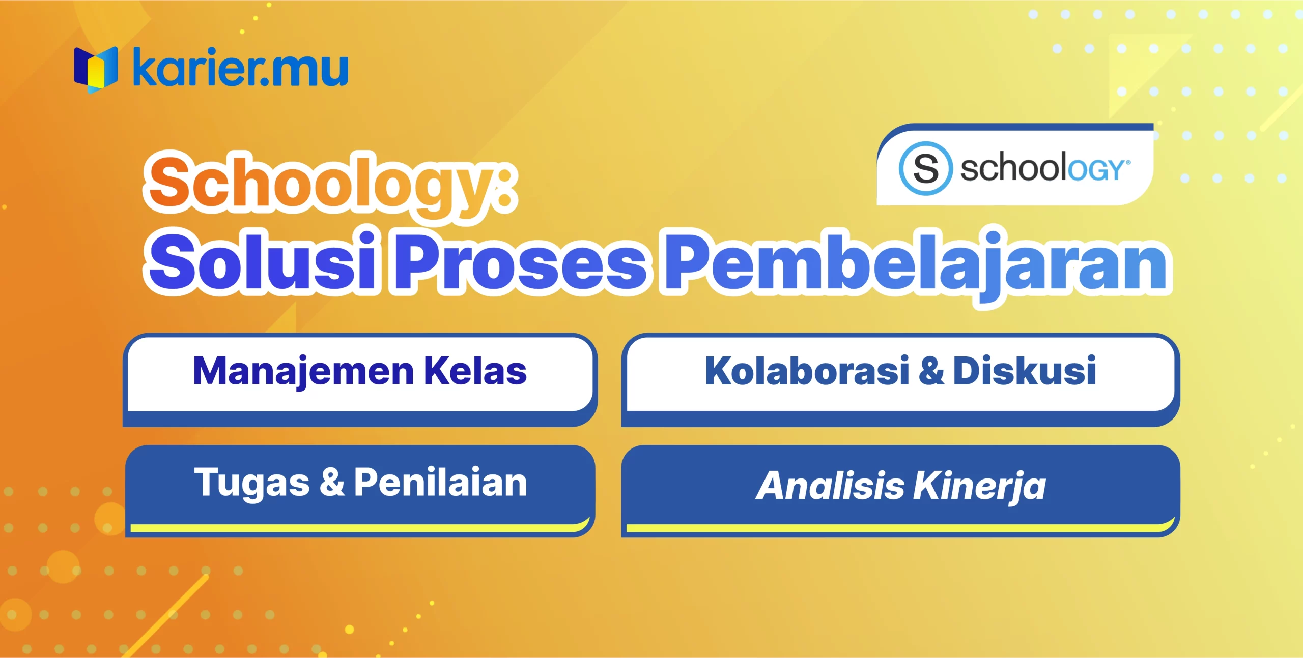 Schoology: solusi proses pembelajaran