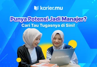 Punya potensi jadi manajer?