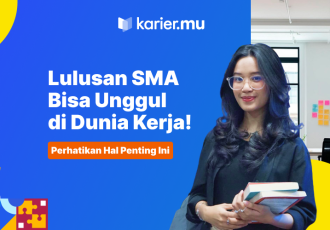 lulusan SMA bisa sukses di dunia kerja