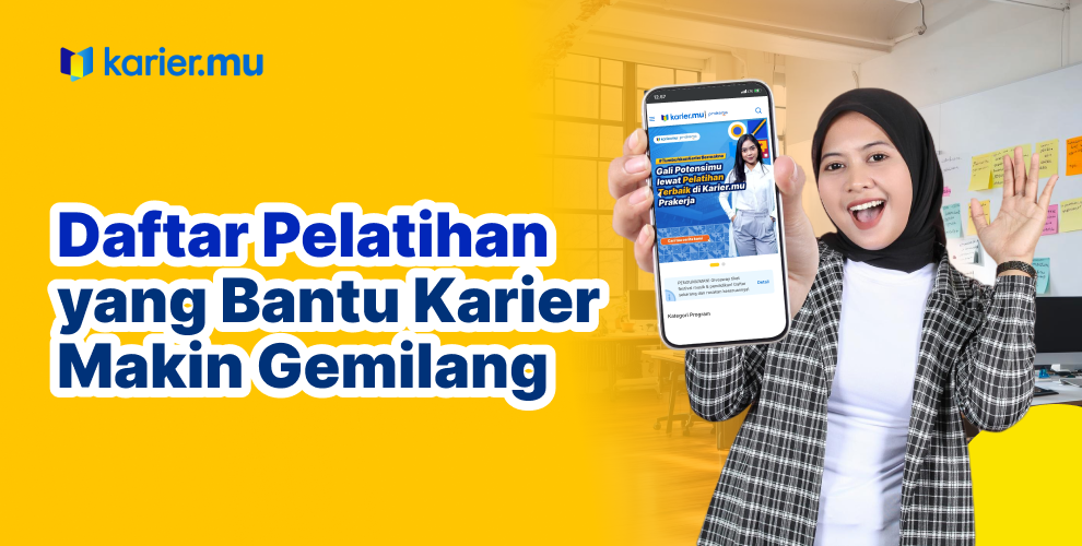 daftar pelatihan yang bantu karier jadi gemilang