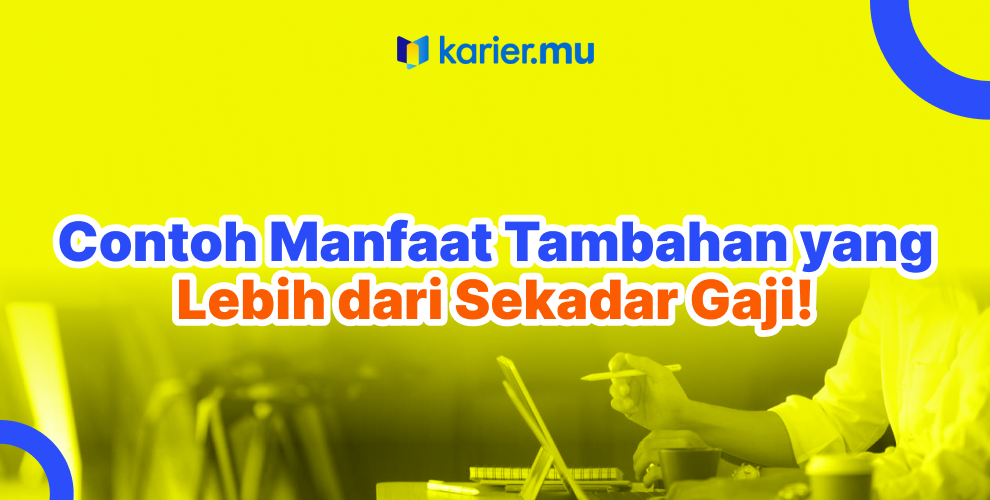 Contoh Manfaat tambahan