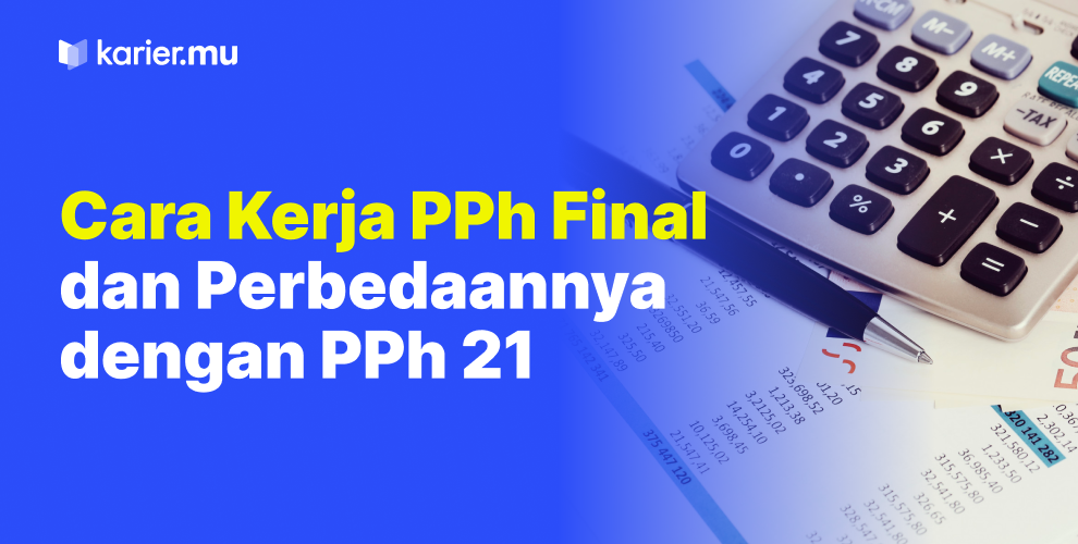 cara kerja pph final