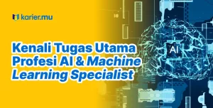 Tugas Utama Profesi AI Specialist