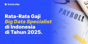 Gaji Big Data Specialist