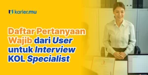 Pertanyaan dari User KOL Specialist