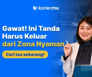 tinggalkan zona nyaman