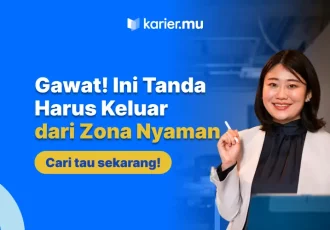 tinggalkan zona nyaman